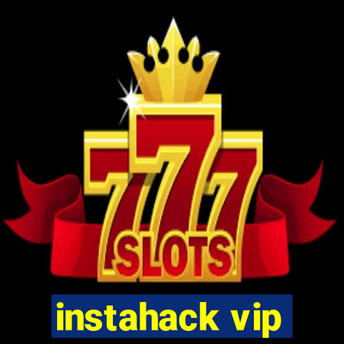 instahack vip